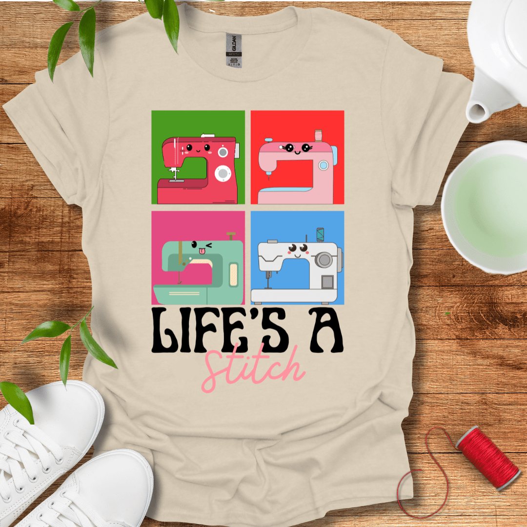 Life's A Stitch T-Shirt