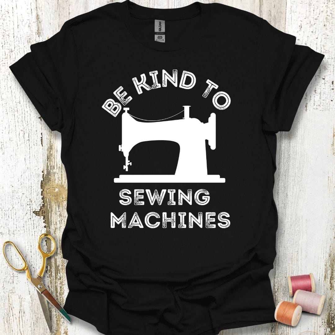 Sewing Machine Kindness T-Shirt
