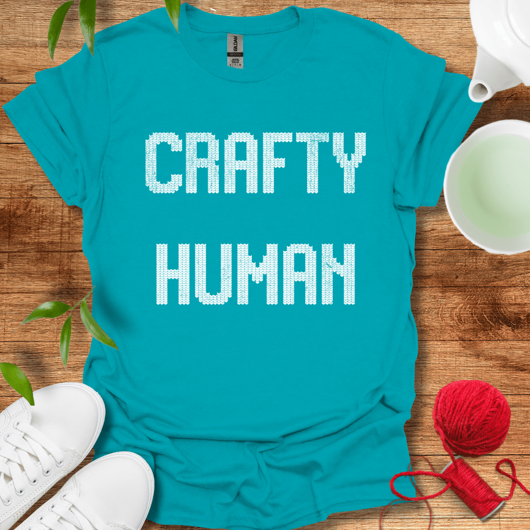 Crafty Human T-Shirt