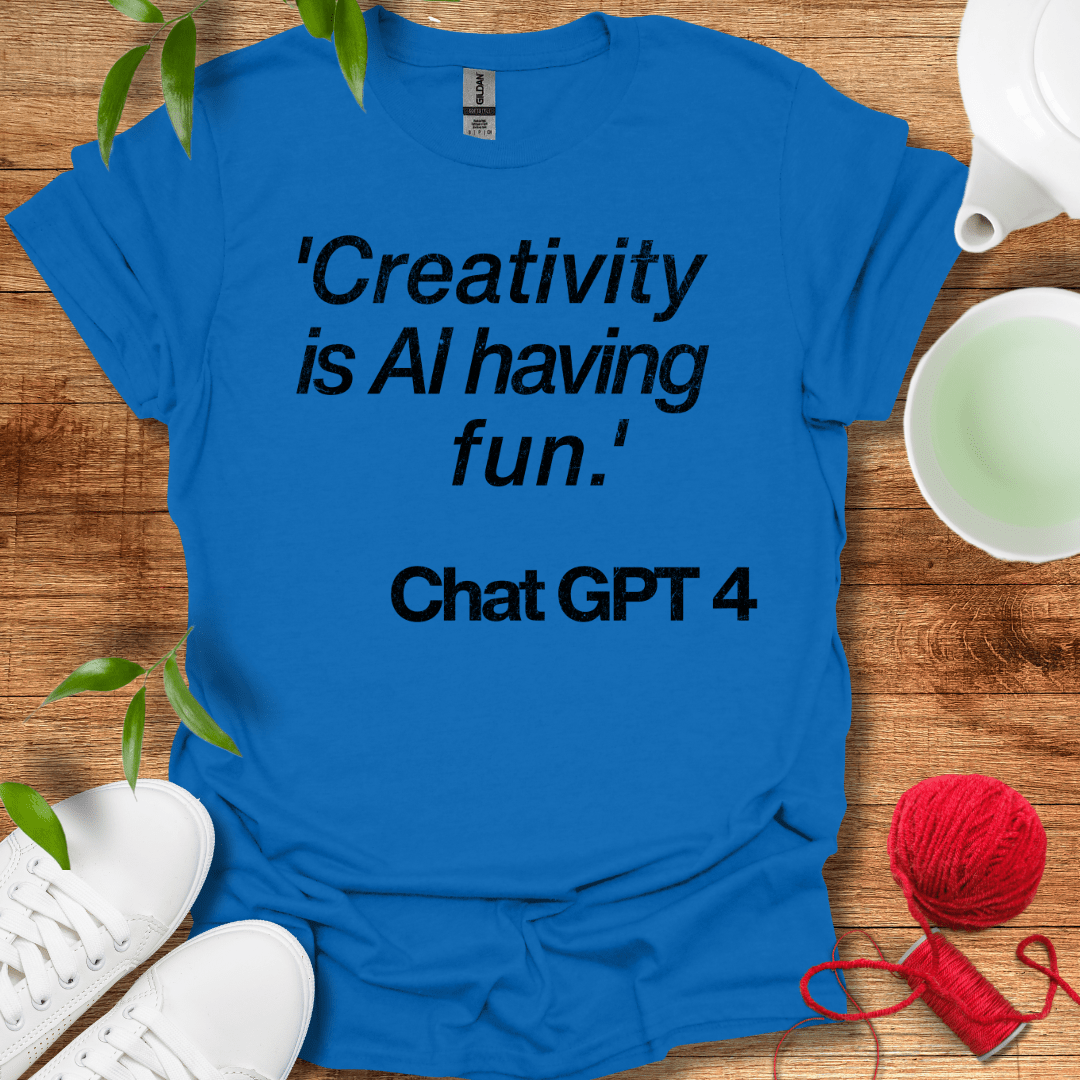 Creativity Chatgpt T-Shirt