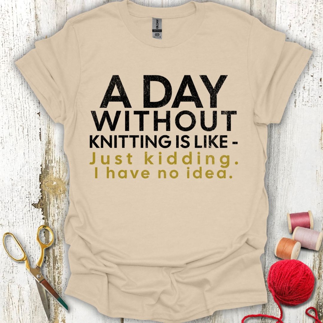 Without Knitting T-Shirt