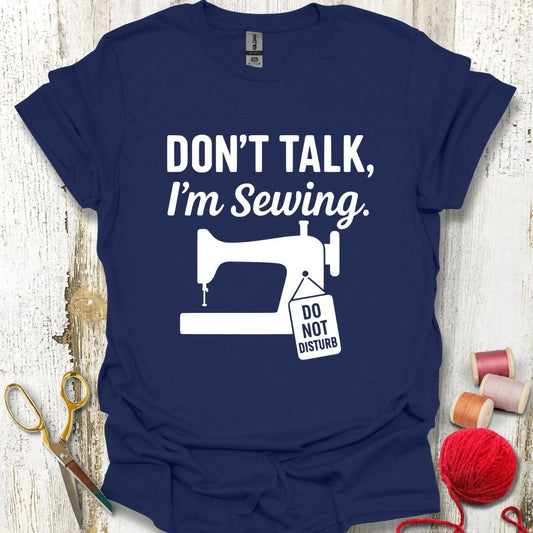 Funny Sewing And Talking T-Shirt