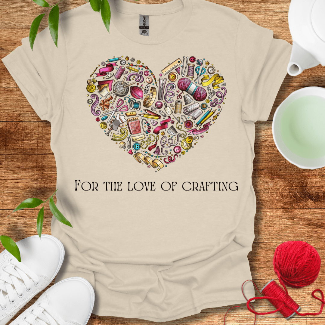 Crafting Love T-Shirt