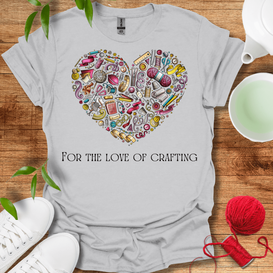 Crafting Love T-Shirt