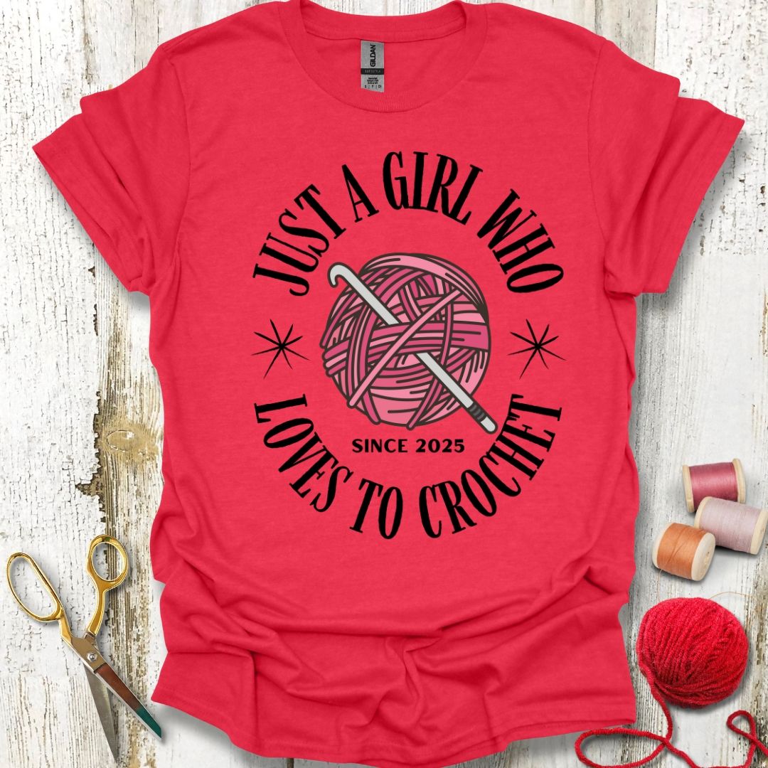 A Girl Loves Crochet T-Shirt