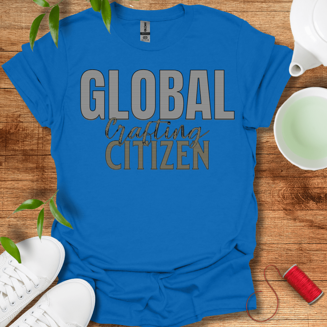 Global Crafting Citizen T-Shirt