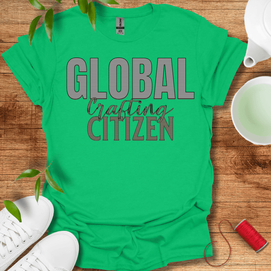 Global Crafting Citizen T-Shirt