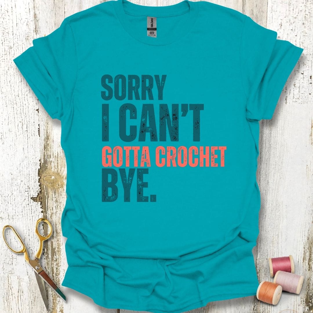 Gotta Crochet T-Shirt