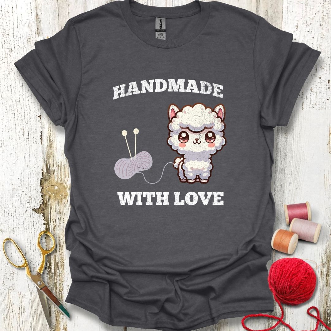 Handmade With Love T-Shirt