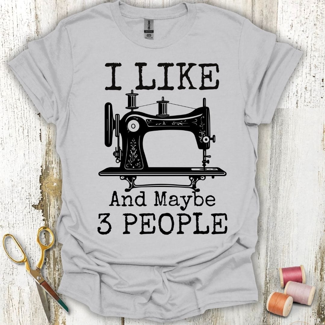 I Like Sewing T-Shirt