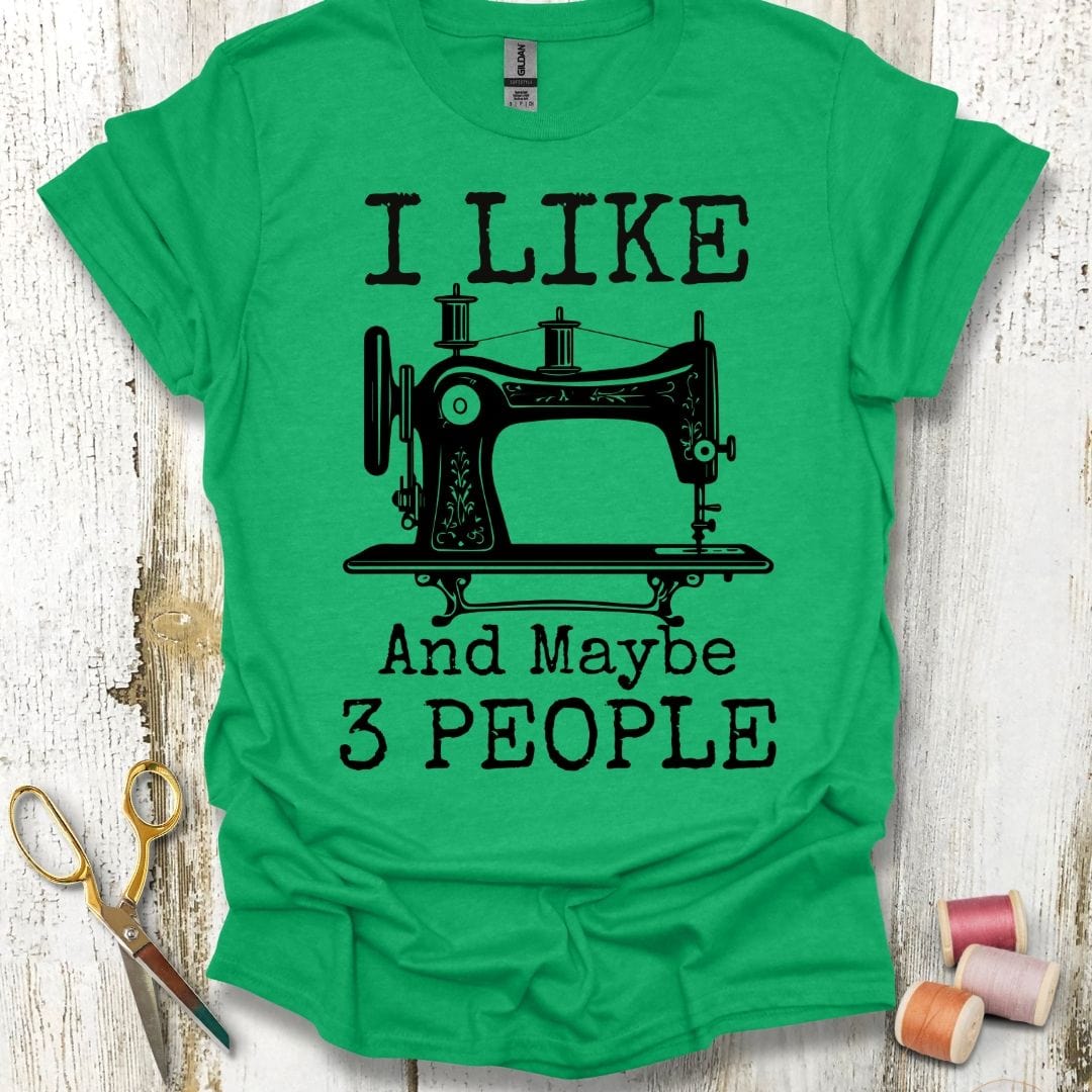 I Like Sewing T-Shirt