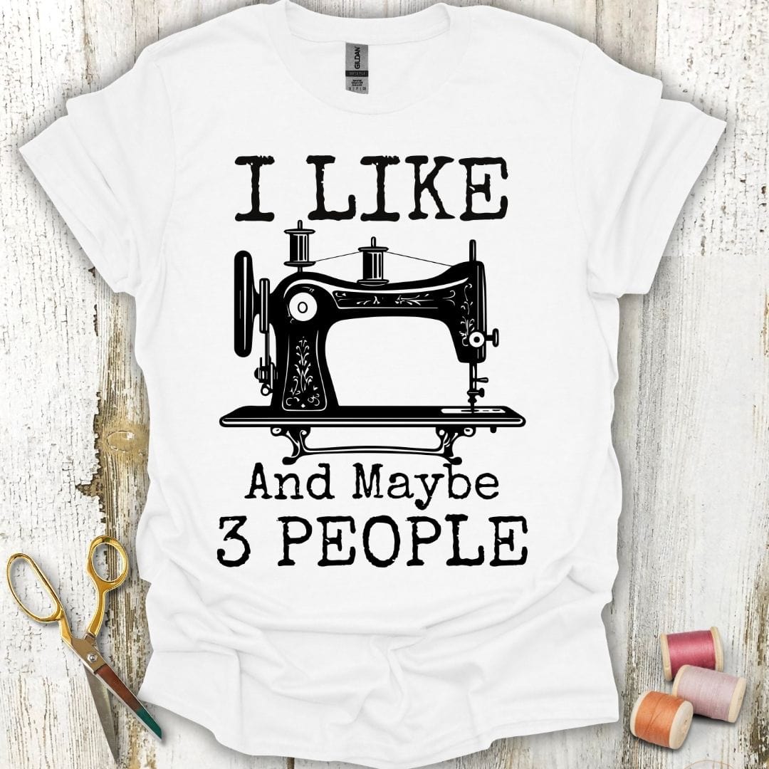 I Like Sewing T-Shirt