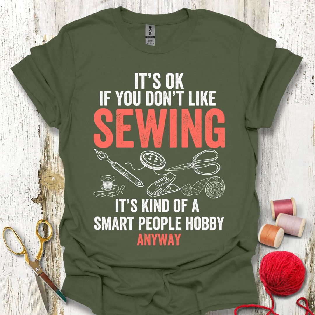 Funny Sewing Smart People T-Shirt