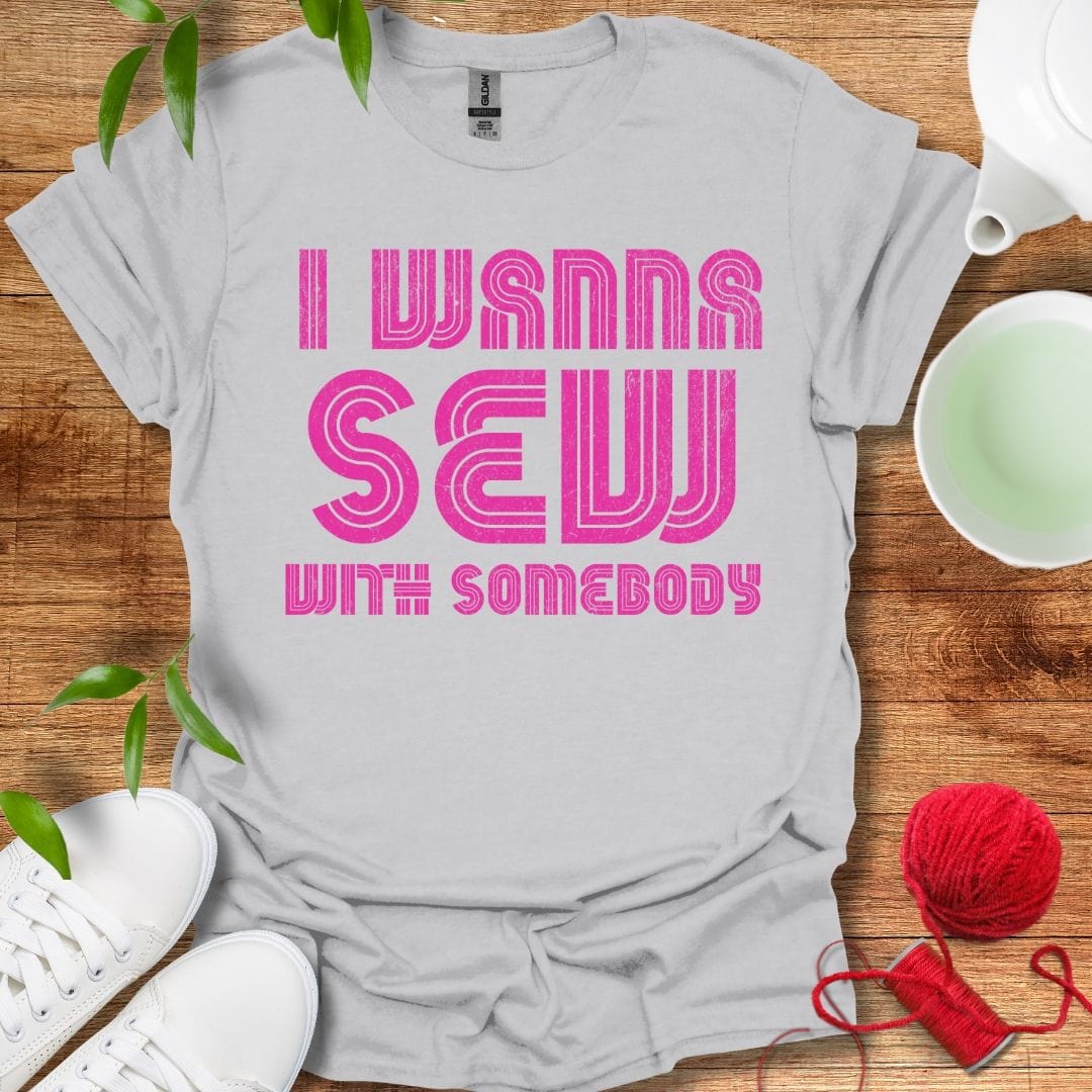 I Wanna Sew Tee