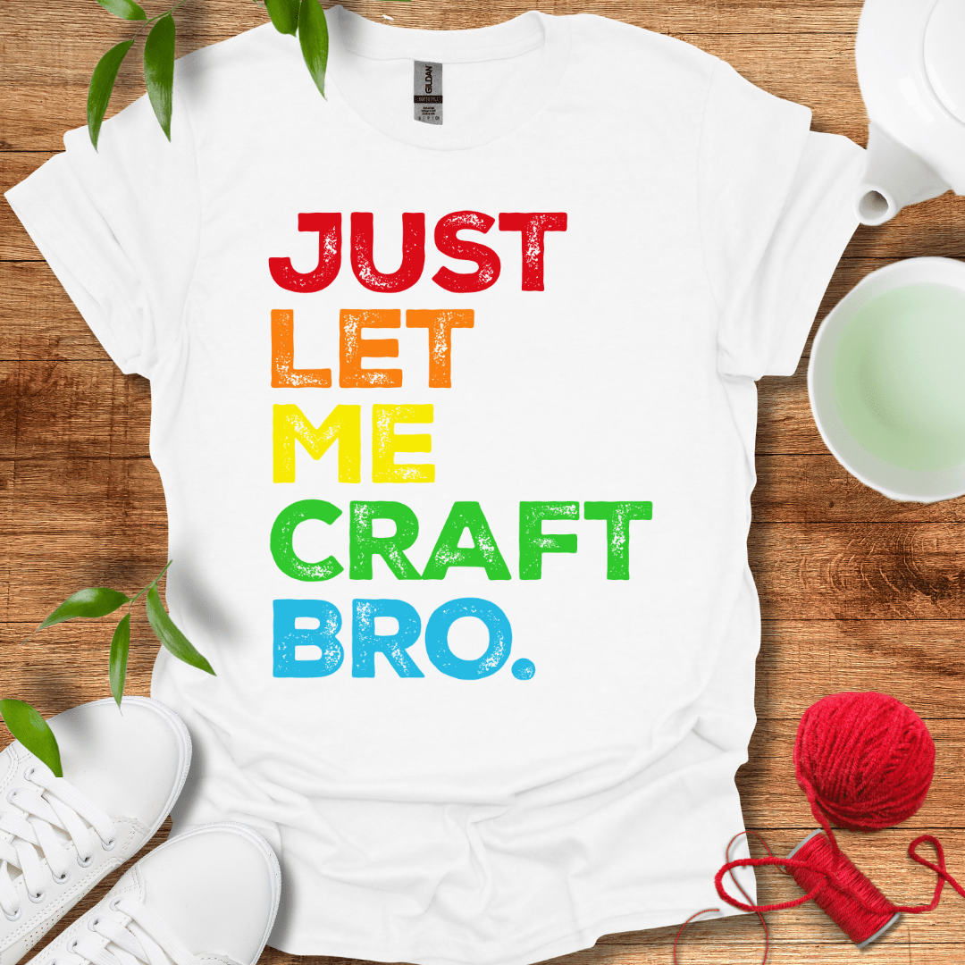 Let Me Craft Tee