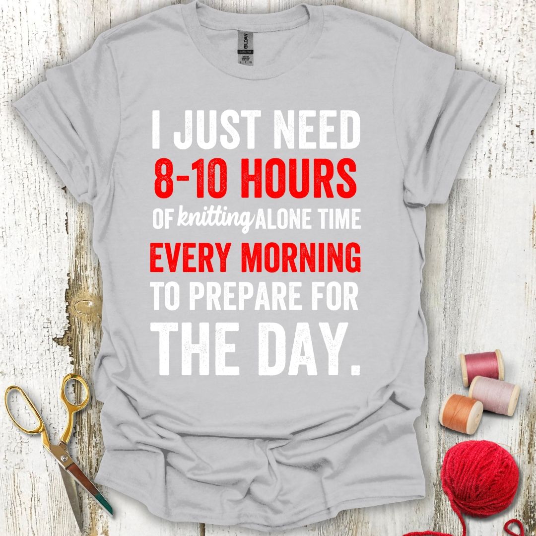 Funny Just Need Knitting T-Shirt