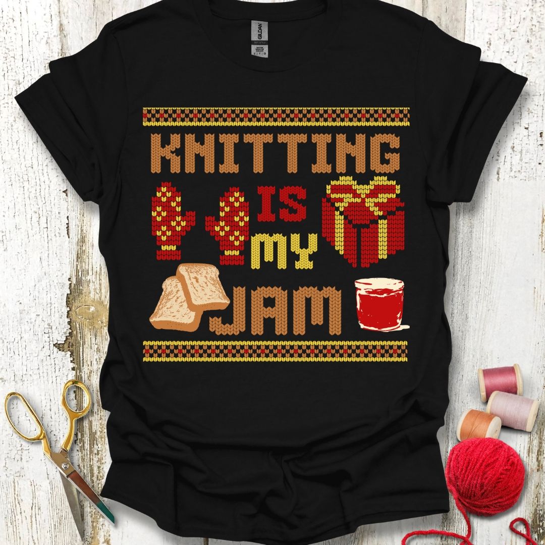 Knitting Is My Jam T-Shirt