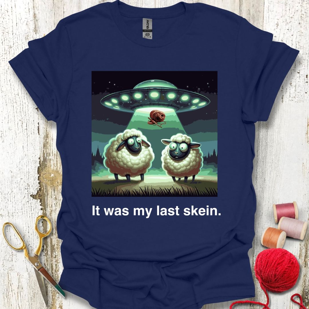 Funny Last Skein UFO T-Shirt