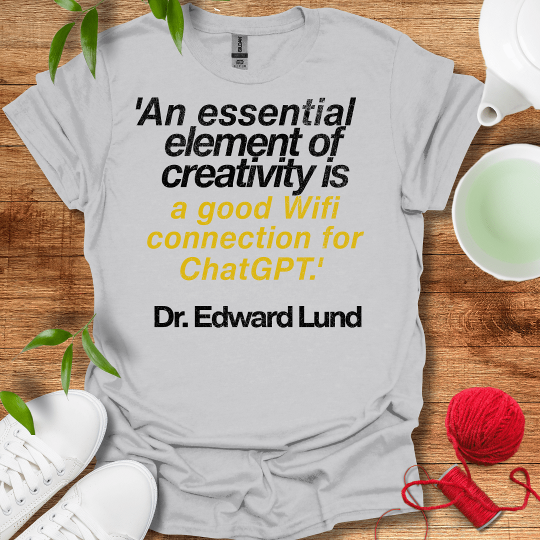 Creativity And Chatgpt  Tee