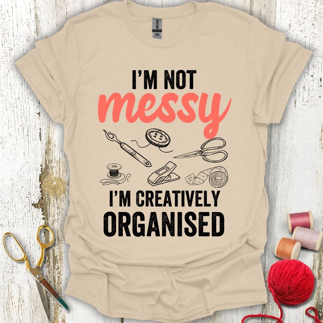 Funny Creating Mess T-Shirt