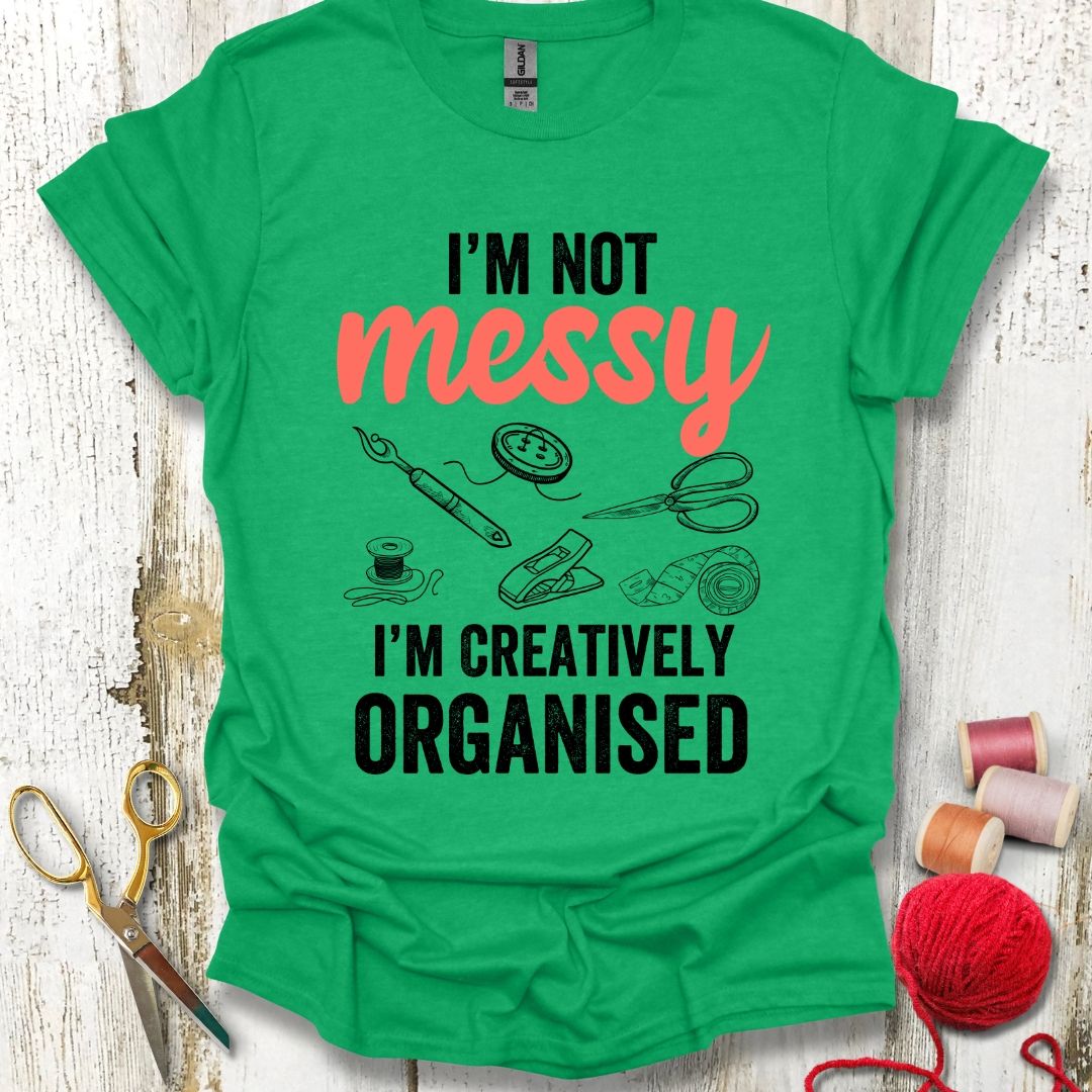 Funny Creating Mess T-Shirt