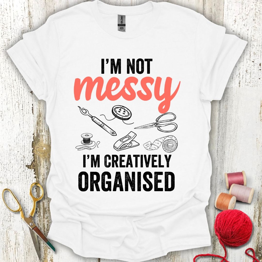 Funny Creating Mess T-Shirt