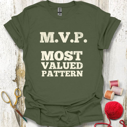 Most Valued Pattern T-Shirt