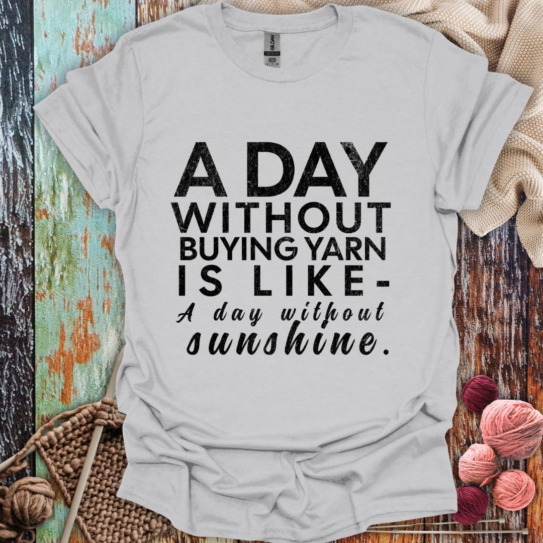 Funny Buying Yarn T-Shirt