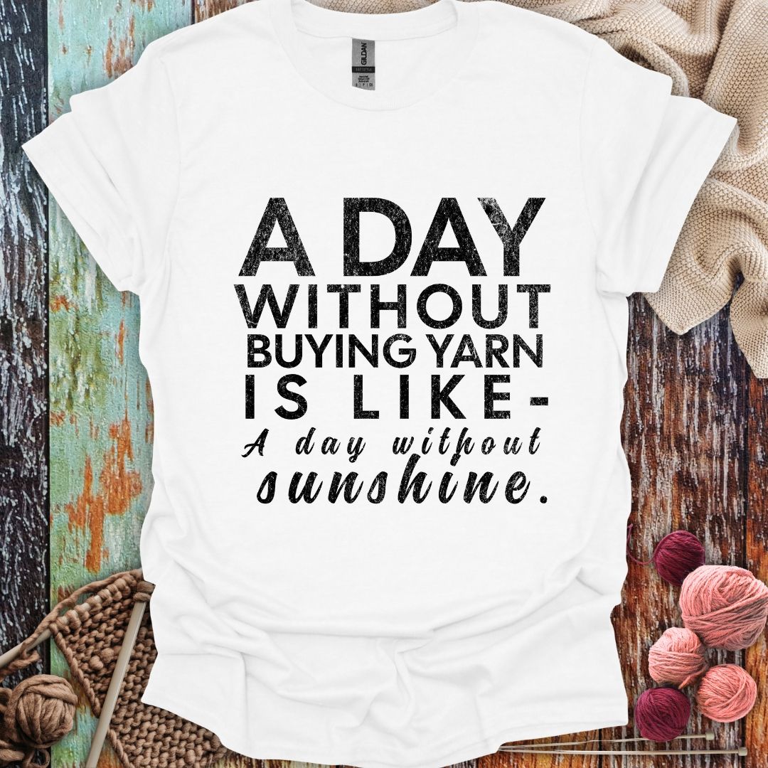 Funny Buying Yarn T-Shirt