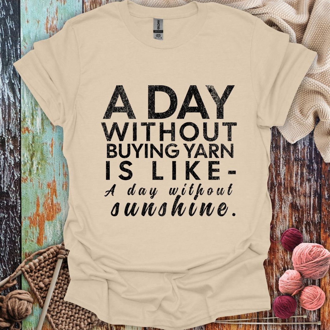 Funny Buying Yarn T-Shirt