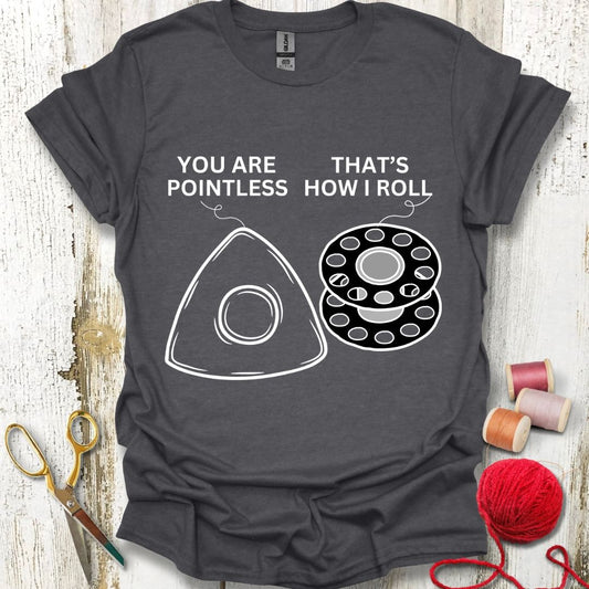 Funny Pointless Sewing T-Shirt