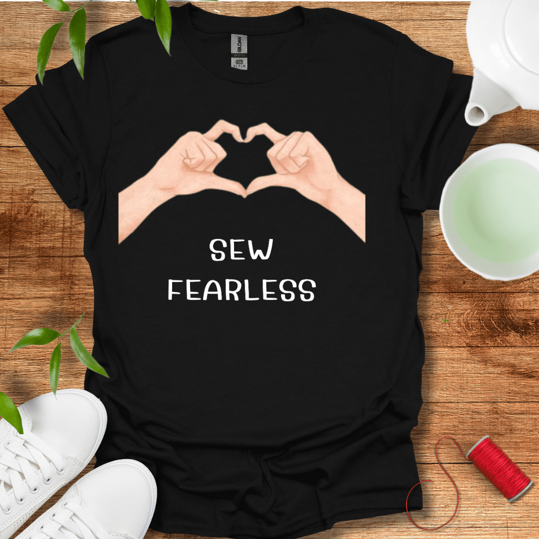 Sew Fearless T-Shirt