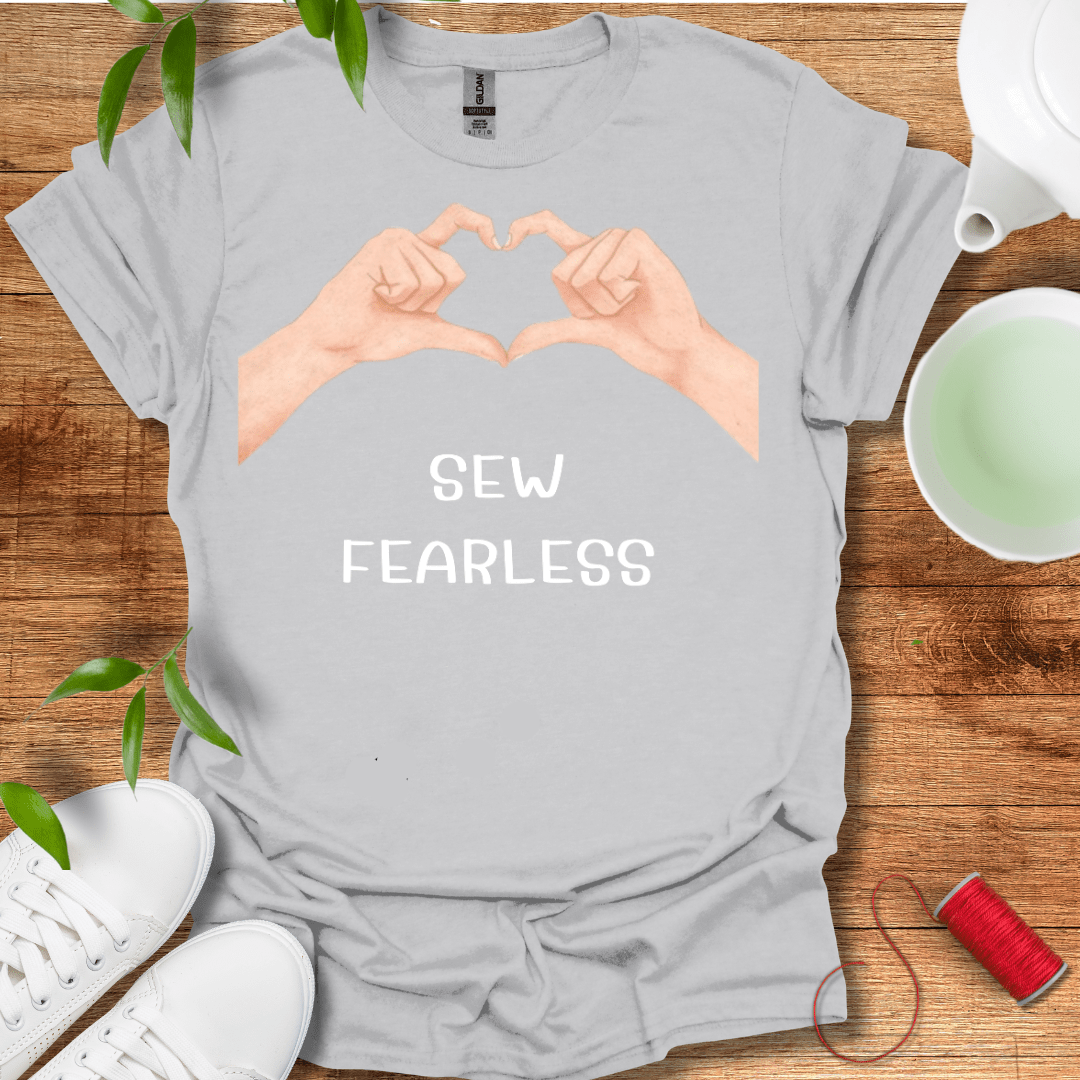 Sew Fearless T-Shirt