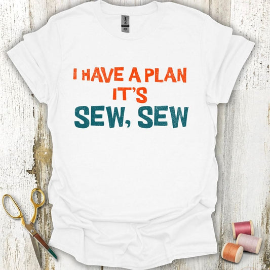 Sew Sew Plan T-Shirt