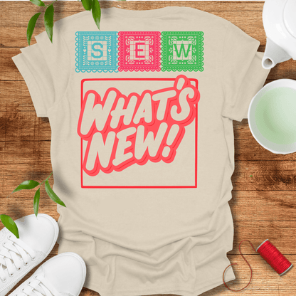 Sew, What's New? - Back Design T-Shirt