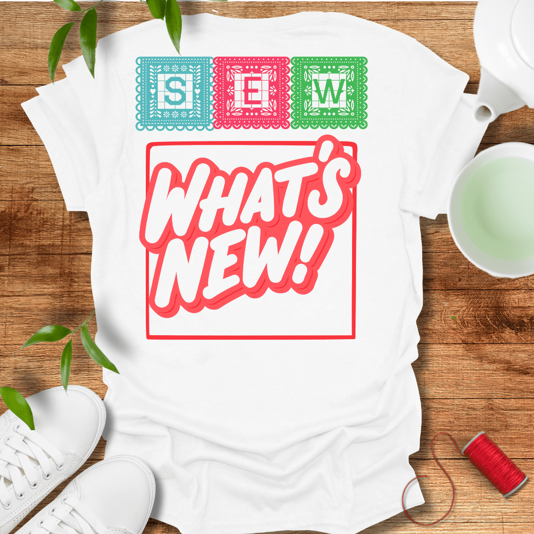 Sew, What's New? - Back Design T-Shirt