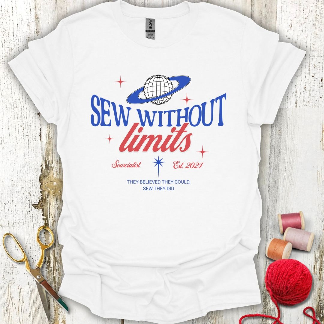 Sew Without Limits T-Shirt