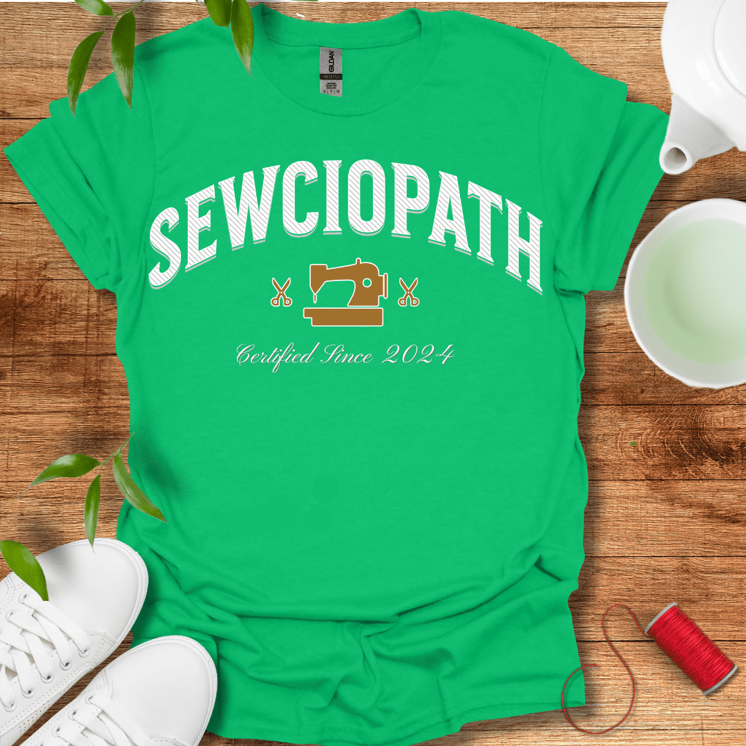 Certified Sewciopath Tee