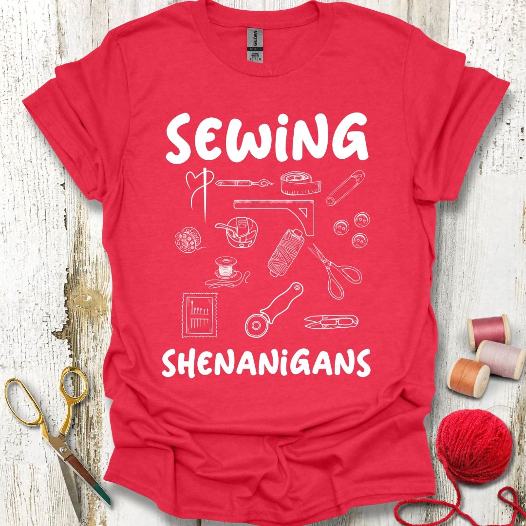 Funny Sewing Shenanigans T-Shirt