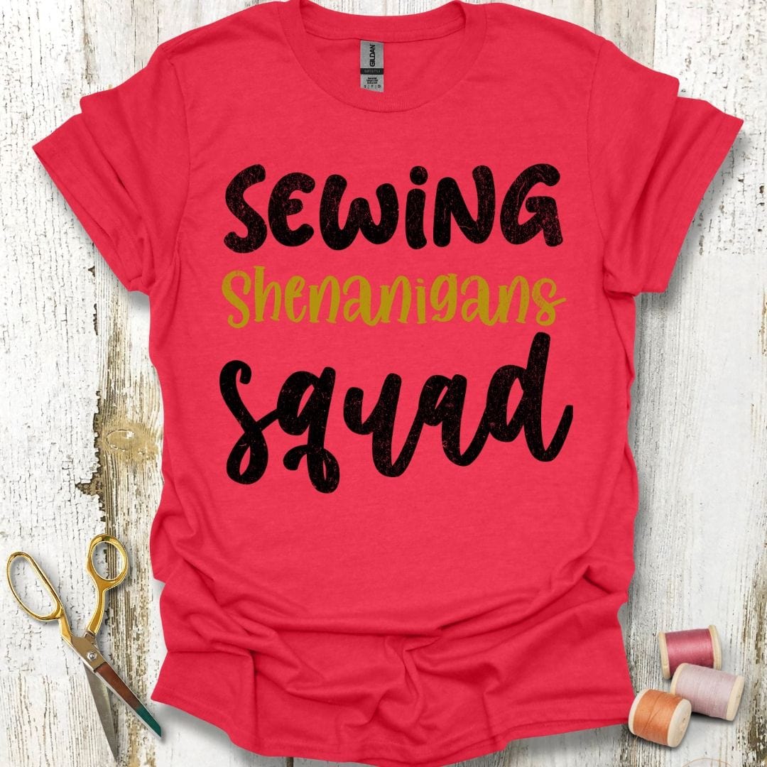 Sewing Shenanigans Squad T-Shirt