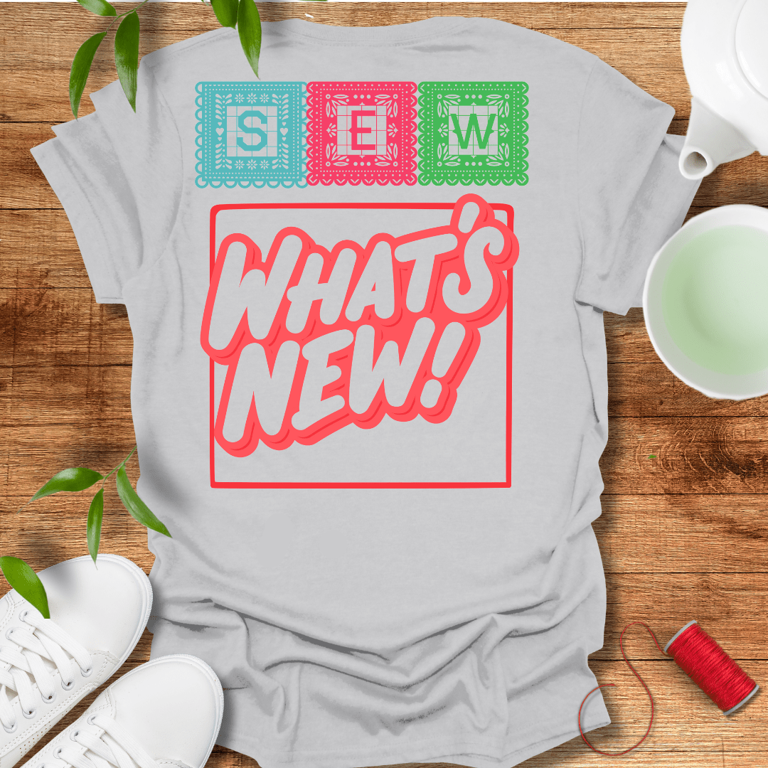 Sew, What's New? - Back Design Tee