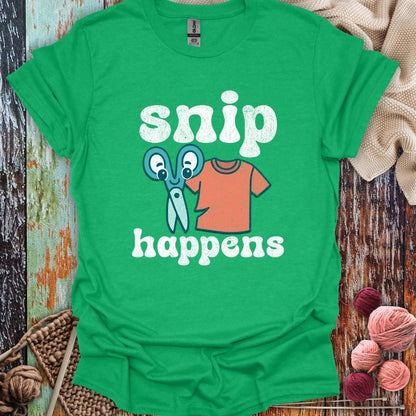 Funny Snip Happens T-Shirt