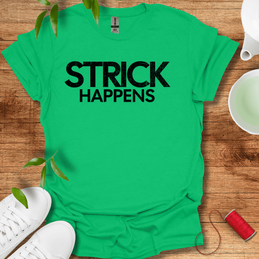 Strick Happens Tee