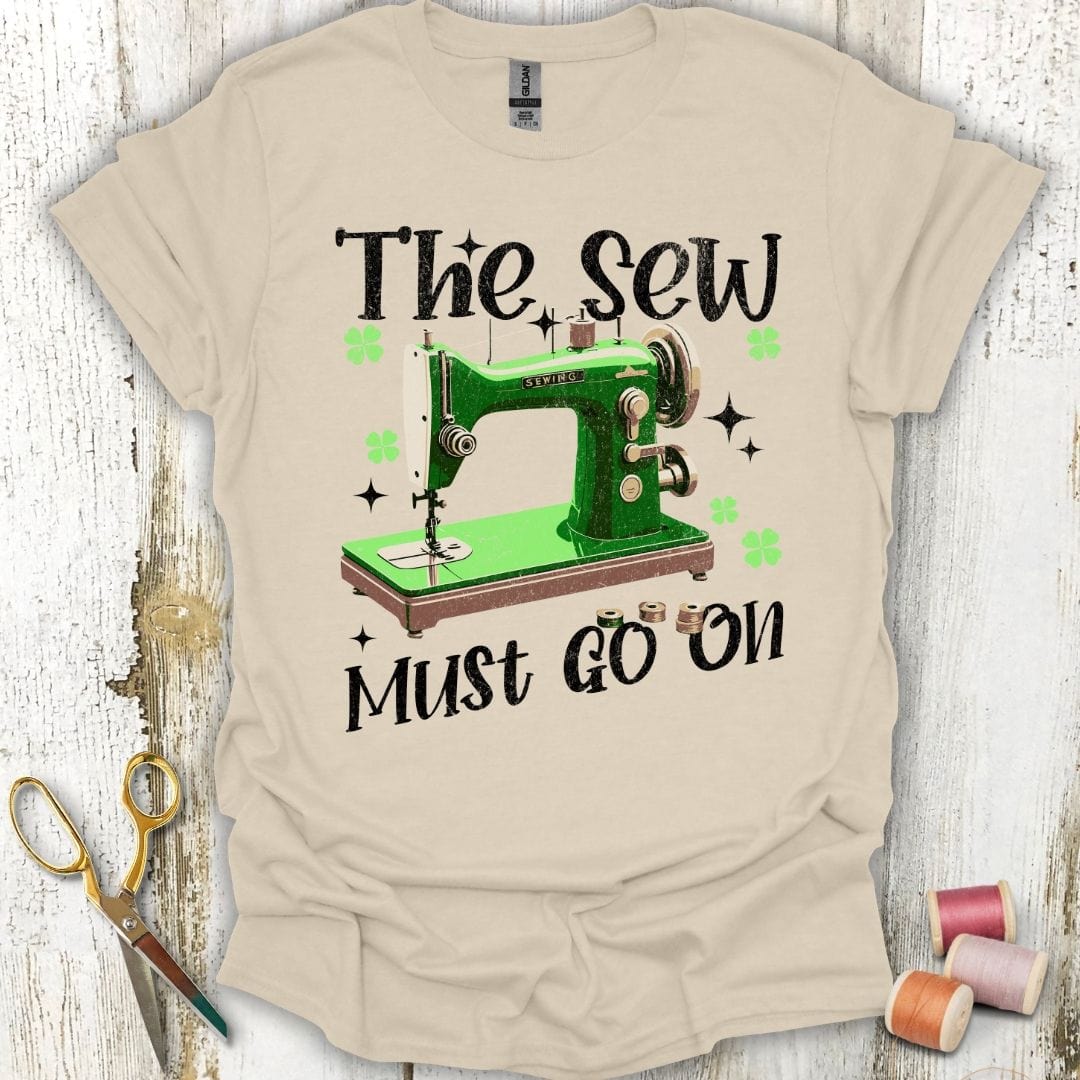 Sew Goes On T-Shirt