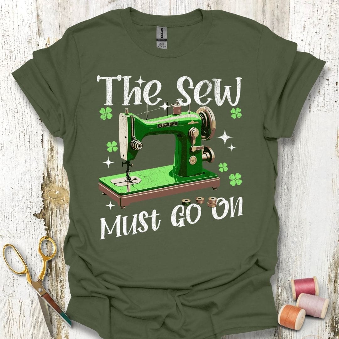 The Sew Goes On T-Shirt