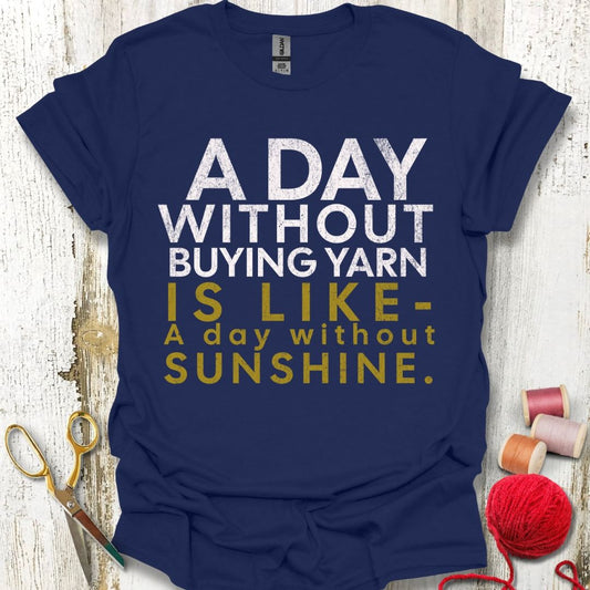 Funny Buying Yarn T-Shirt