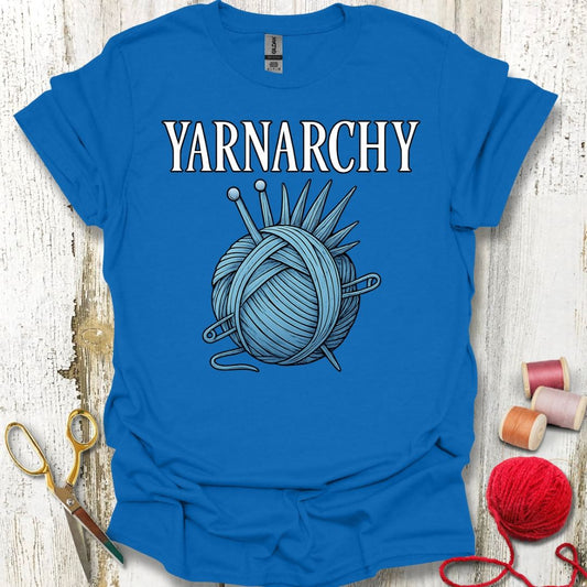 Funny Yarnarchy T-Shirt