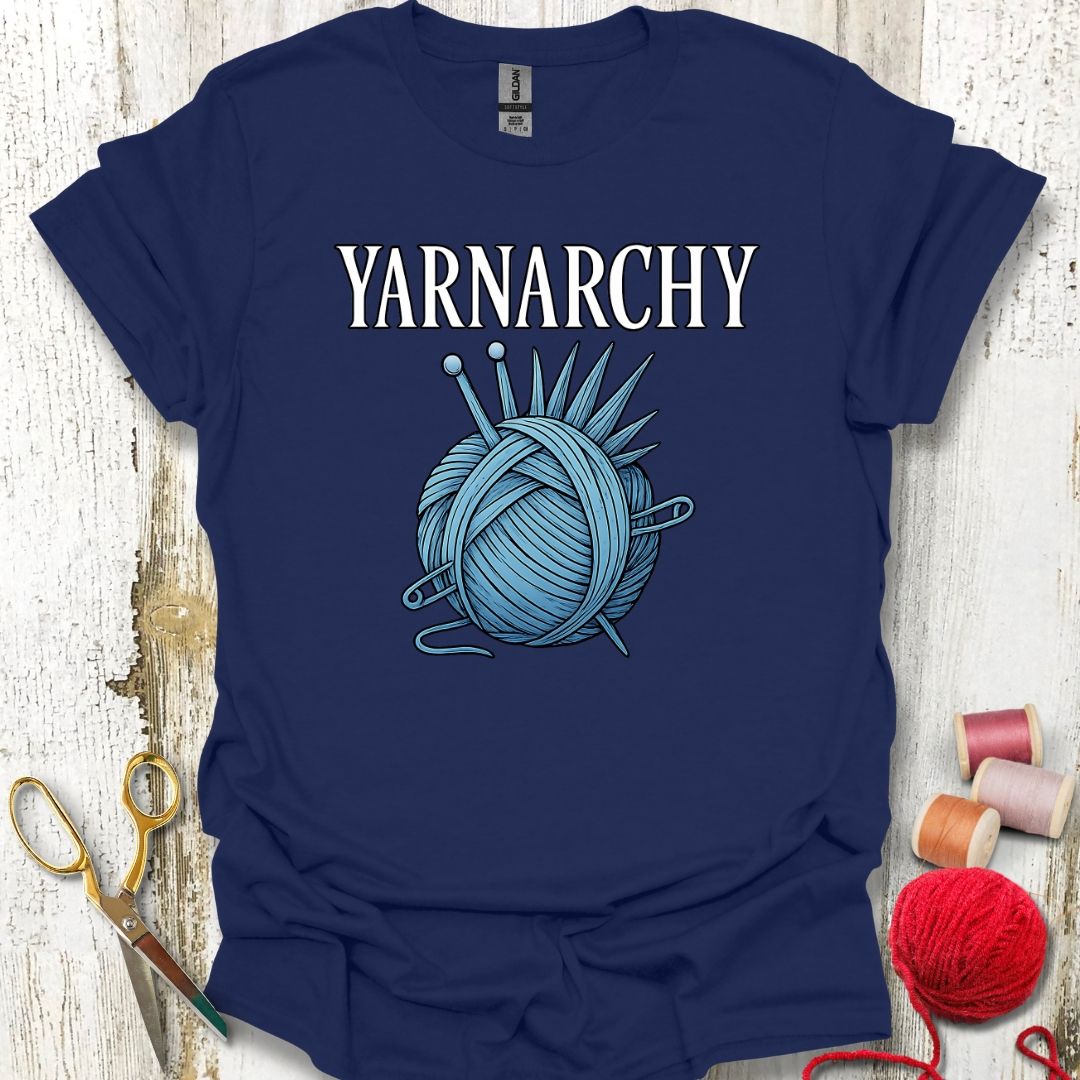 Funny Yarnarchy T-Shirt
